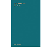 Briony Hughes - Dorothy, Broken Sleep Books