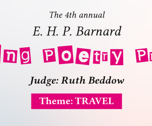 E.H.P Barnard Poetry Prize - March 31st