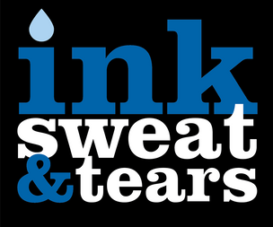 Ink Sweat and Tears - 