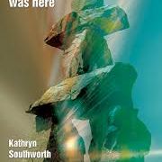 Kathryn Southworth - Someone was Here, Indigo Dreams