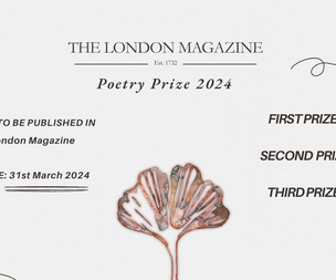 London Magazine Poetry Prize - March 31st