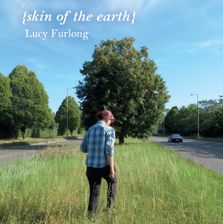 Lucy Furlong - Skin of the Earth