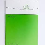 Marcus Slease - The Green Monk, Boiler House press