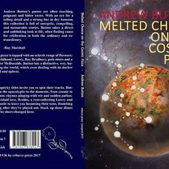 Andrew Button - Melted Cheese on the Cosmic Pizza, Erbacce