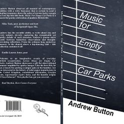 Andrew Button - Music for Empty Car Parks, Erbacce