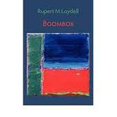 Rupert M Loydell - Boombox, Shearsman 