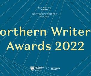 The Northern Writers' Awards 2022 - February 17th